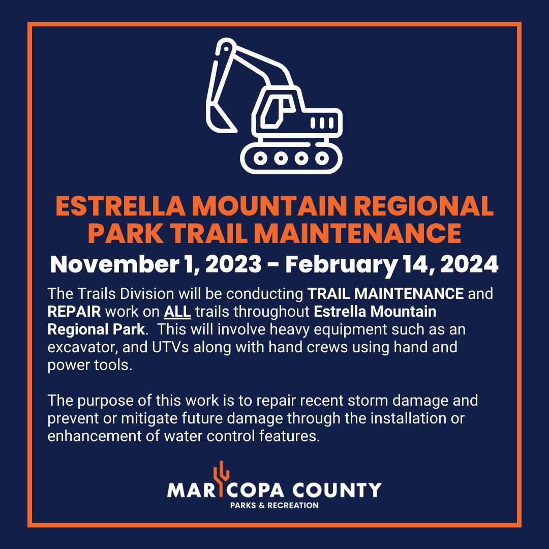 Estrella_-_Trail_Maintenance_(11-1-2023_to_2-14-2024)
